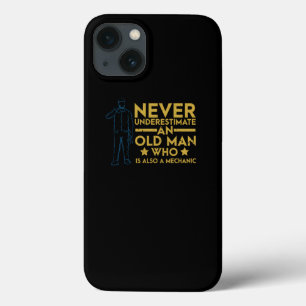 Funda Para iPhone 13 Nunca Subestimes Al Viejo Que También Es Mecánico