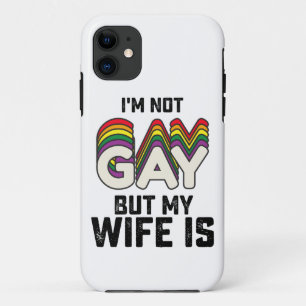 Funda Para iPhone 11 Orgullo LGBT No soy gay, pero mi esposa es