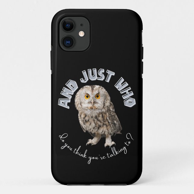 Funda De Case-Mate Para iPhone Owl: ¿Y con quién crees que estás hablando? (Reverso)