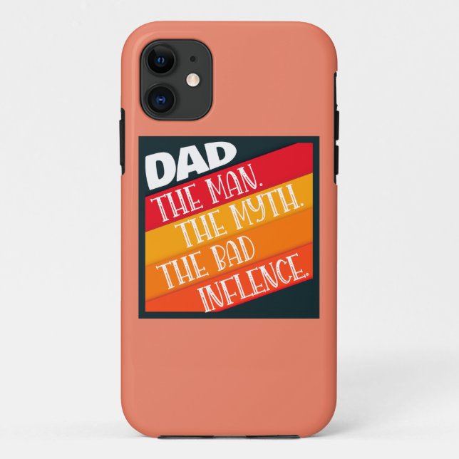 Funda De Case-Mate Para iPhone Papá El Hombre, El Mito, La Mala Influencia (Reverso)