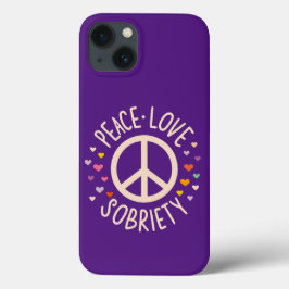 Funda Para iPhone 13 Paz Amor Sobriedad