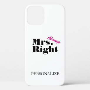 iPhone 12 Personalizada Sra. siempre correcta funda para iPh