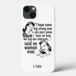 Funda Para iPhone 13 Personalizado feminista divertida Personalizado po