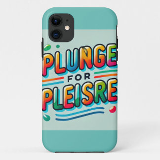 Funda Para iPhone 11 "Plunge por placer" Típografía colorida Teléfono C