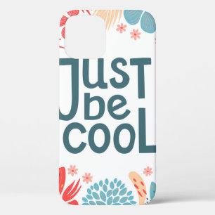 Funda Para iPhone 12 Postcard, sólo ser cool, motivar cita, letterin