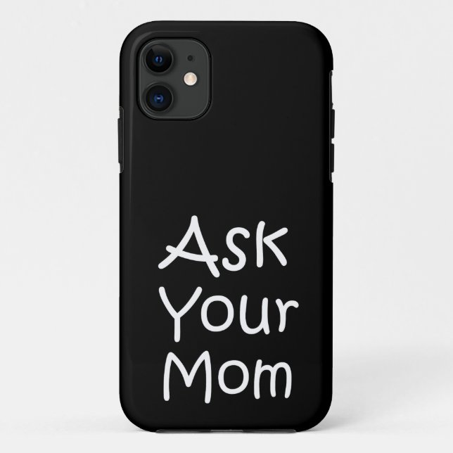 Funda De Case-Mate Para iPhone Pregúntale a tu madre (Reverso)