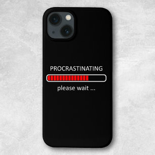 Funda Para iPhone 13 Procrastinando Por Favor Espere Humor Geek