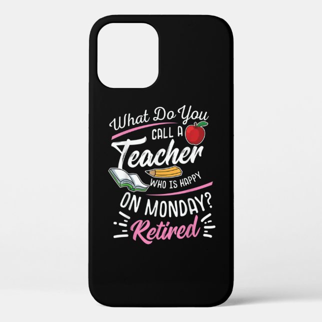 Funda De Case-Mate Para iPhone Profesor jubilado jubilado feliz lunes (Reverso )