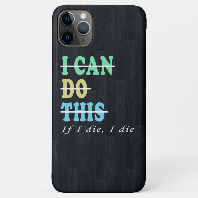 Funda De Case-Mate Para iPhone Puedo Hacerlo Si Muero, Muero Gimnasio Fundido (Reverso)