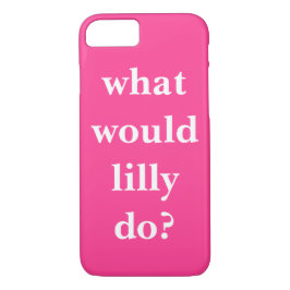 Funda Para iPhone 8/7 ¿Qué Haría Lilly?