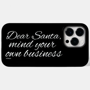 FUNDA PARA iPhone 14 PRO MAX DE Case-Mate QUERIDA SANTA, TENGA EN CUENTA TU PROPIO NEGOCIO