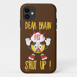 FUNDA PARA iPhone 11 QUERIDO CEREBRO... ¡SE APAGÓ EL FFS!