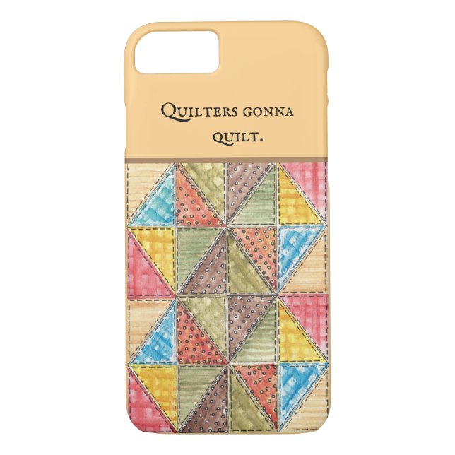 Funda De Case-Mate Para iPhone Quilters Gonna Quilt (Reverso)