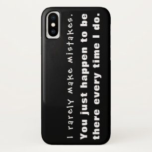 Funda Para iPhone X Rara vez cometo errores, resulta que estás ahí...