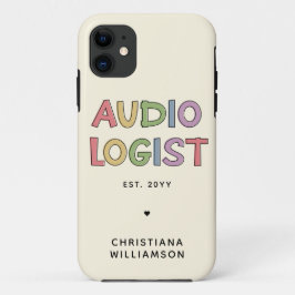 Funda Para iPhone 11 Regalo de graduación de Audiología Audióloga Perso