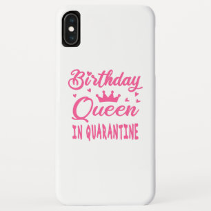 Funda Para iPhone XS Max Reina de cumpleaños en cuarentena