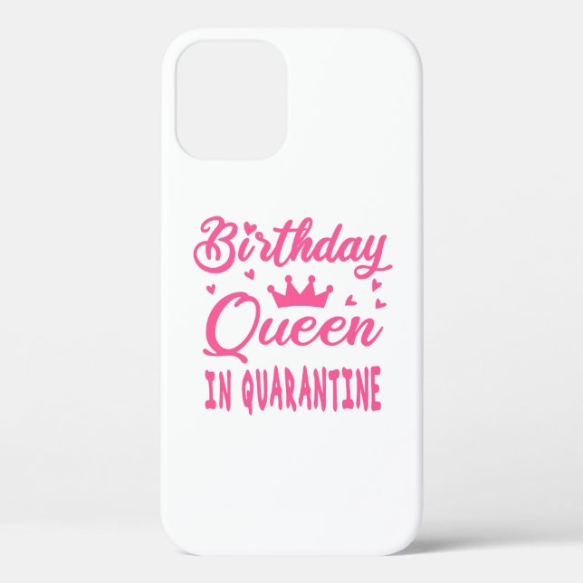 Funda De Case-Mate Para iPhone Reina de cumpleaños en cuarentena (Reverso )