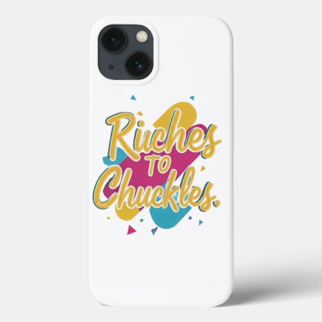 Funda De Case-Mate Para iPhone Riches A Chuckles (Reverso)