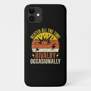 Funda Para iPhone 11 Rivalidad Caliente Todo El Tiempo Ocasionalmente D