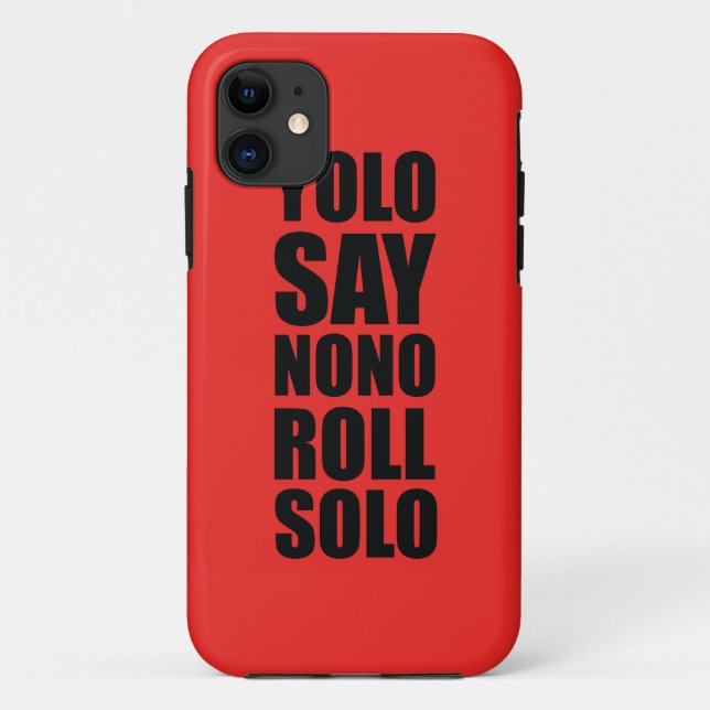 Funda De Case-Mate Para iPhone Rollo de YOLO a solas (Reverso)