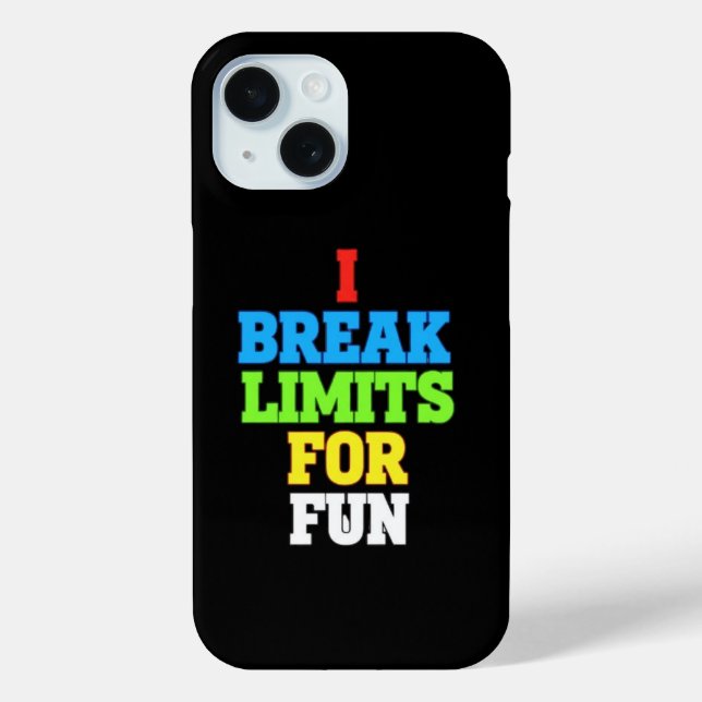 Funda De Case-Mate Para iPhone Rompo límites por diversión (Reverso )