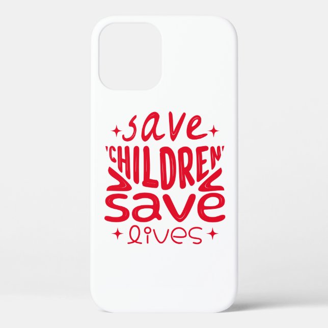 Funda De Case-Mate Para iPhone Salven niños, salven vidas (Reverso )