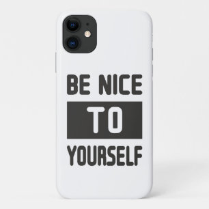 Funda Para iPhone 11 Sé amable contigo mismo