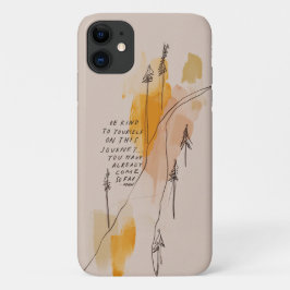 Funda Para iPhone 11 Sé amable contigo mismo - Poster de citas Inspirad
