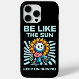 Funda Para iPhone 15 Pro Max Sé Como El Sol, Sigue Brillando
