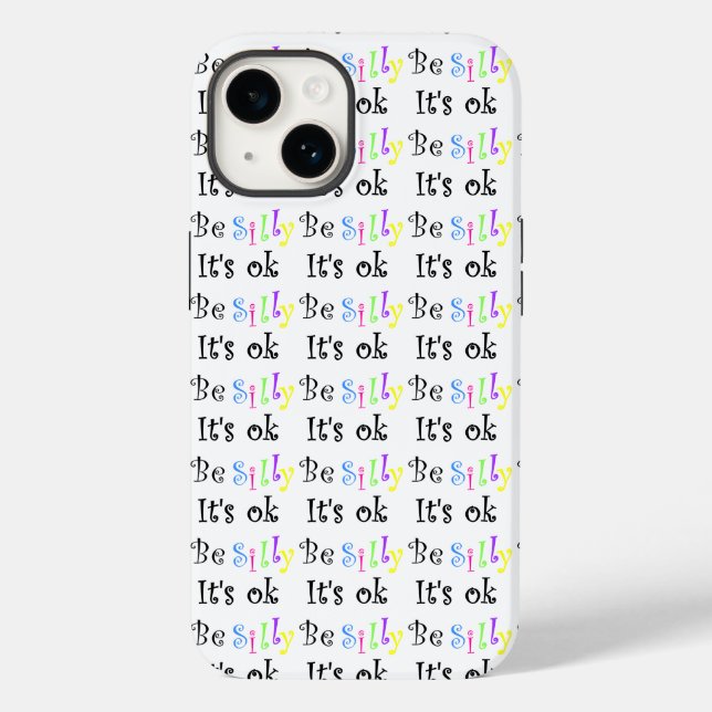 Funda De Case-Mate Para iPhone Sé tonto, está bien (Reverso )