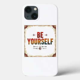 Funda Para iPhone 13 Sé tú mismo | Tipografía angustiada
