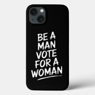 Funda Para iPhone 13 Sé Un Hombre Vote Por Una MujerHarris 2024 Kamala