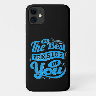 Funda Para iPhone 11 Ser la mejor versión de tu cita Inspiradora