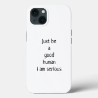 Ser un buen humano