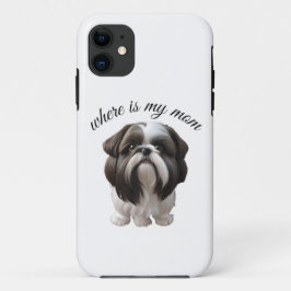 Funda Para iPhone 11 Shih Tzu - ¿Dónde Está Mi Mamá?