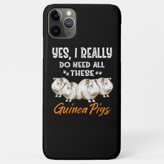 Funda Para iPhone 11 Pro Max Sí, Realmente Necesito Todos Estos Cerdos De Guine