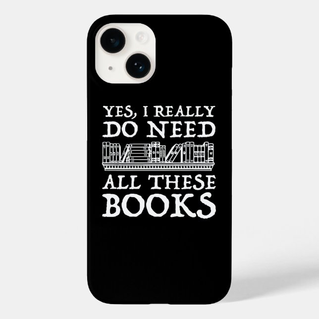 Funda De Case-Mate Para iPhone Sí, Realmente Necesito Todos Estos Libros (Reverso )
