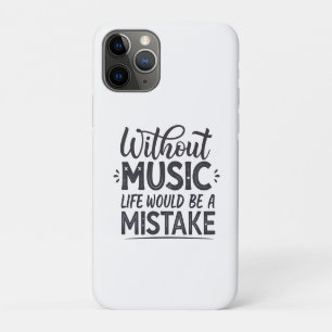 Funda Para iPhone 11 Pro Sin música la vida sería un error