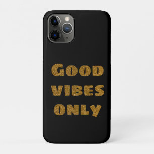 Funda Para iPhone 11 Pro Sólo buenas vibraciones Purpurina negro y dorado