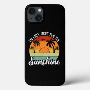 Funda Para iPhone 13 Sólo estoy aquí por el sol, las vibraciones de ver