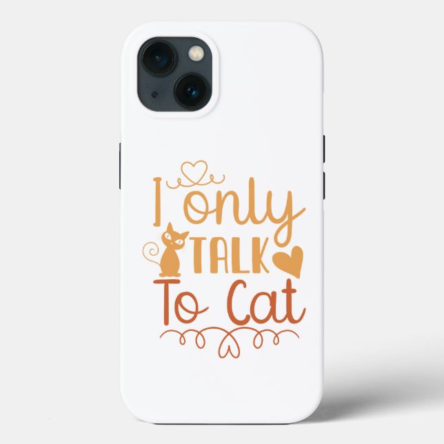 Funda De Case-Mate Para iPhone Sólo hablo con gato (Reverso )