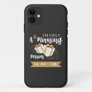 Funda Para iPhone 11 Solo soy una persona matutina.