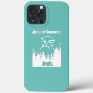 Funda Para iPhone 13 Pro Max Sólo un chica que ama a los búhos Cute 