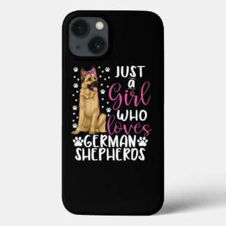 Funda Para iPhone 13 Sólo un Chica que ama a los perros pastores aleman