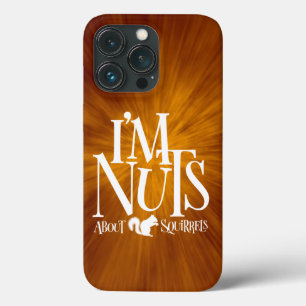 Funda Para iPhone 13 Pro Soy nueces - divertido amante de las ardillas