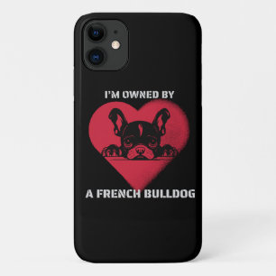 Funda Para iPhone 11 Soy propiedad de un Bulldog Francés