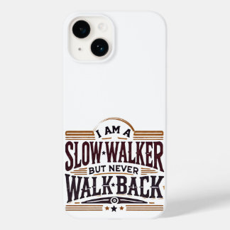 Funda Para iPhone 14 De Case-Mate Soy un caminante lento pero nunca wack iPhone Case