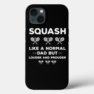 Funda Para iPhone 13 Squash Dad Como A Un Papá Normal Pero Más Fuerte Y