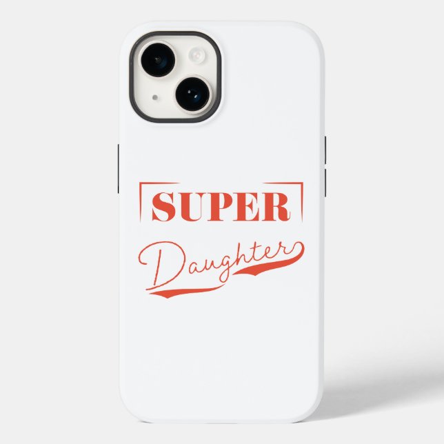 Funda De Case-Mate Para iPhone Súper hija (Reverso )