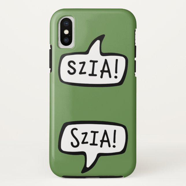 Funda De Case-Mate Para iPhone ¡SZIA! Burbuja del discurso de bienvenida en húnga (Reverso)